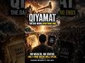 Qiyamat Is Closer Than You Think… Are You Ready? 😨⏳