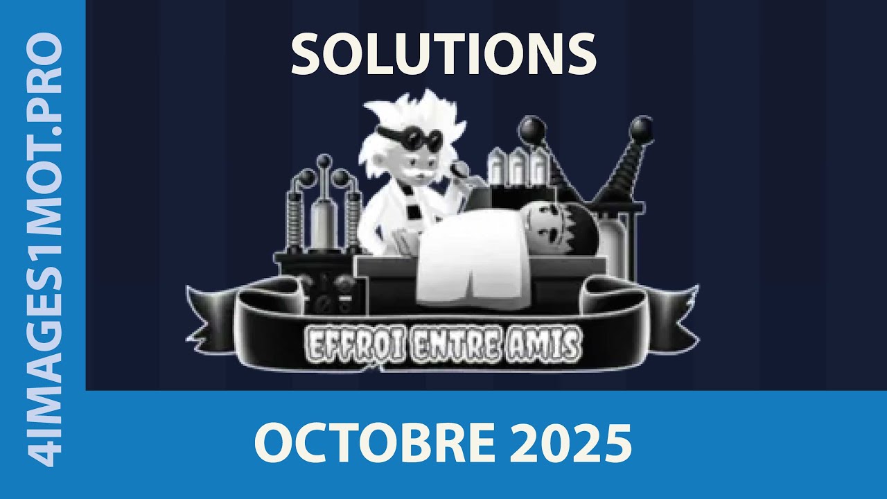 4 Images 1 Mot Énigme Journalière Solutions Octobre 2025 Effroi — free download