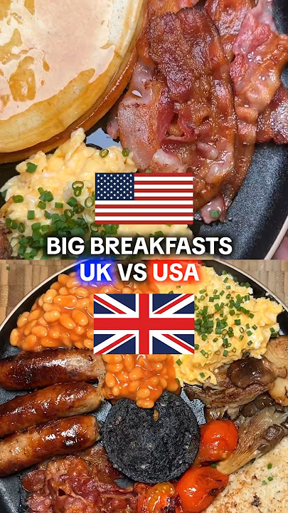 UK vs USA | Big Breakfast