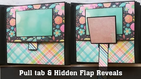 Pull tab and hidden flap reveals | Pop-up page idea | Interactive card idea | pull tab slider card