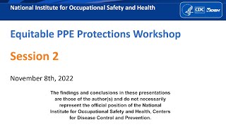 Equitable Personal Protective Equipment (PPE) Protections Workshop, Day 1 (11/8/22): Session 2 screenshot 5