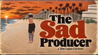 THE SAD PRODUCER (Animated Film)