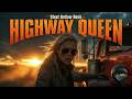 Highway Queen 🔥 The Outlaw Rock Journey 🎶 Turn It Loud