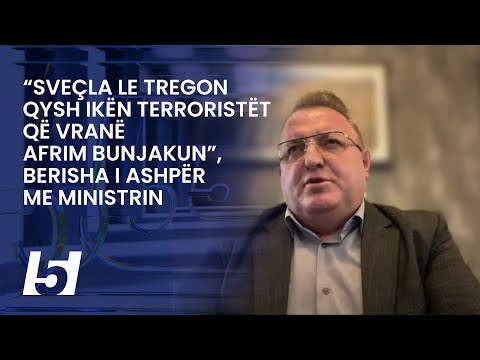 “Sveçla le tregon qysh ikën terroristët që vranë Afrim Bunjakun”, Berisha i ashpër me ministrin