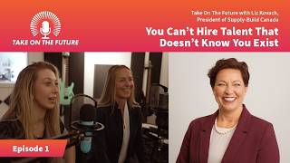 You Can't Hire Talent That Doesn't Know You Exist | Liz Kovach