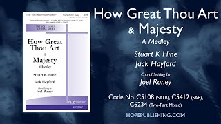 Vignette de la vidéo "How Great Thou Art & Majesty (A Medley) - arr. Joel Raney"