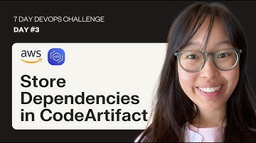 7-Day DevOps Challenge (DAY #3) | Store Dependencies in CodeArtifact | Build a CI/CD Pipeline Series