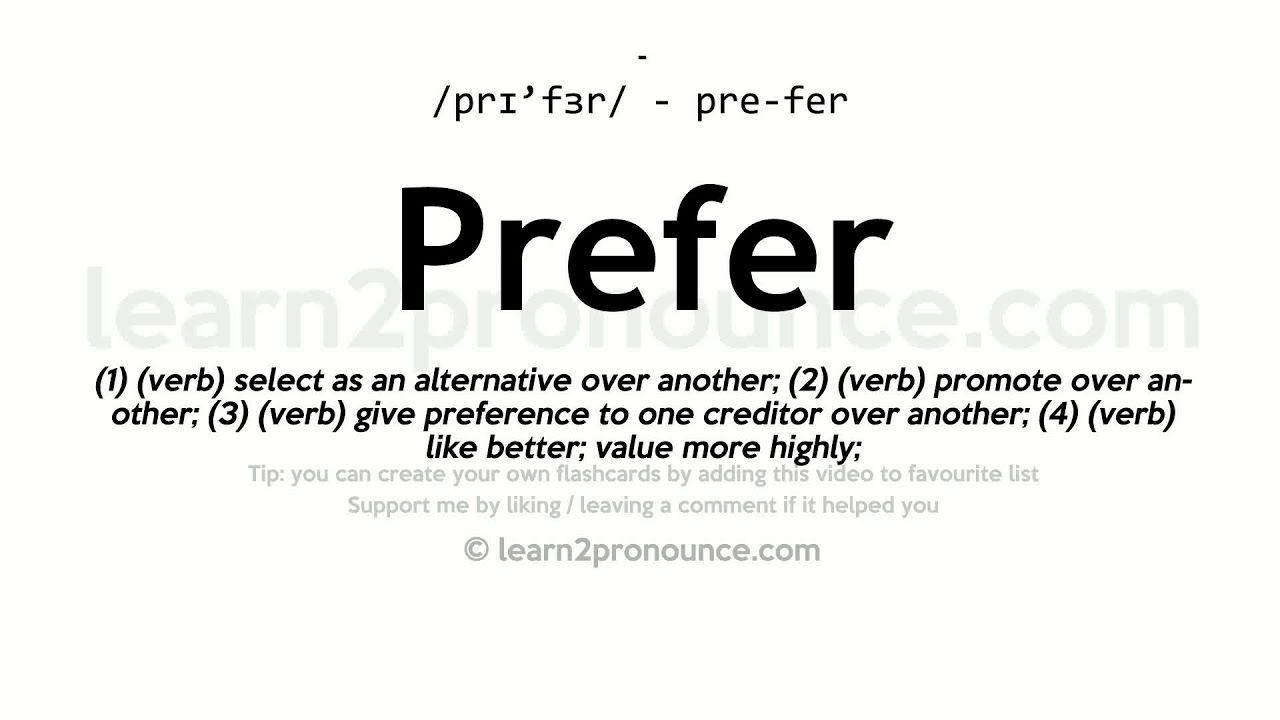 Pronunciation of Prefer | Definition of Prefer - YouTube