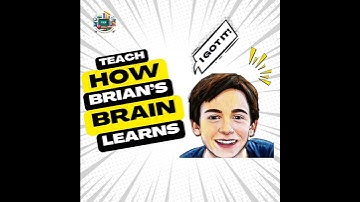 Why Learning Doesn’t Stick (and How Brian Proved It Wrong)