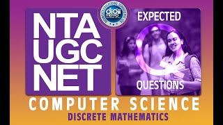 NTA UGC NET December 2019 Computer Science | Expected Questions | Discrete Mathematics | part 3