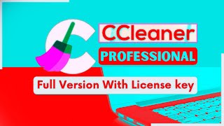 🔥 CCleaner Pro FULL Version ✅ FREE Download 2022 ✅ CRACK ACTIVATED 🔥