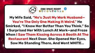 My Wife Said "He's Just My Work Husband" Then I Caught Them...