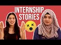 People Reveal Their Internship Horror Stories | BuzzFeed India