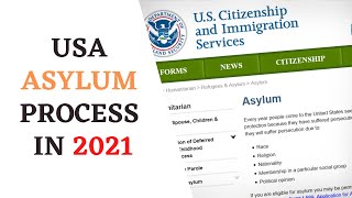 USA Asylum Process 2021