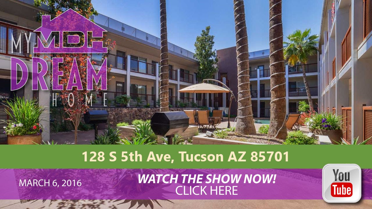 Downtown Tucson AZ Condos for Sale As Seen on My Dream Home YouTube