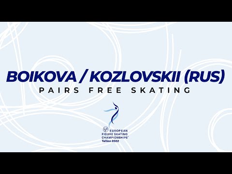 BoikovaKozlovskii | Pairs Fs | Isu European Fs Championships 2022 | Tallinn | Eurofigure