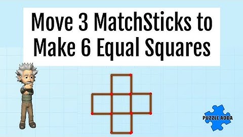 Move 3 Matchsticks to Make 6 Equal Squares | Genius Matchstick Puzzle Challenge
