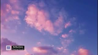 Passing Clouds - Reflections