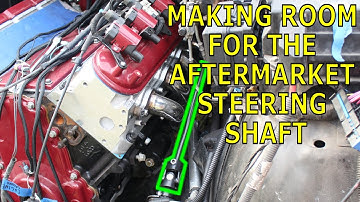 S10 LS SWAP PT 12: Making Room for the Holley Steering Shaft