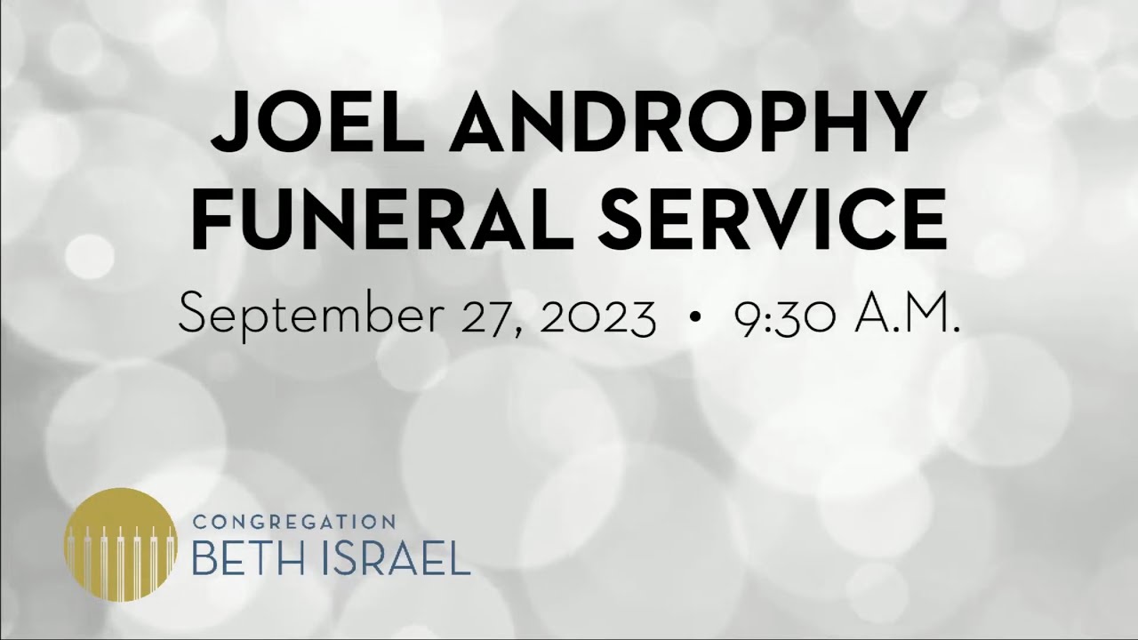 Joel Androphy Memorial Service - September 27, 2023 - YouTube