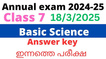 Class 7 Basic science Annual exam 2024-24 answer key|#todays exam #class7
