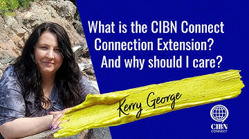 What Is The CIBN Chrome Extension?
