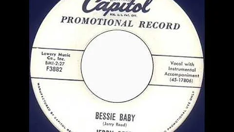Jerry Reed-Bessie Baby