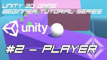 Unity 3D Game Beginner Tutorial #2: Player