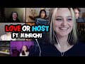 LOVE OR HOST FT. NIHACHU