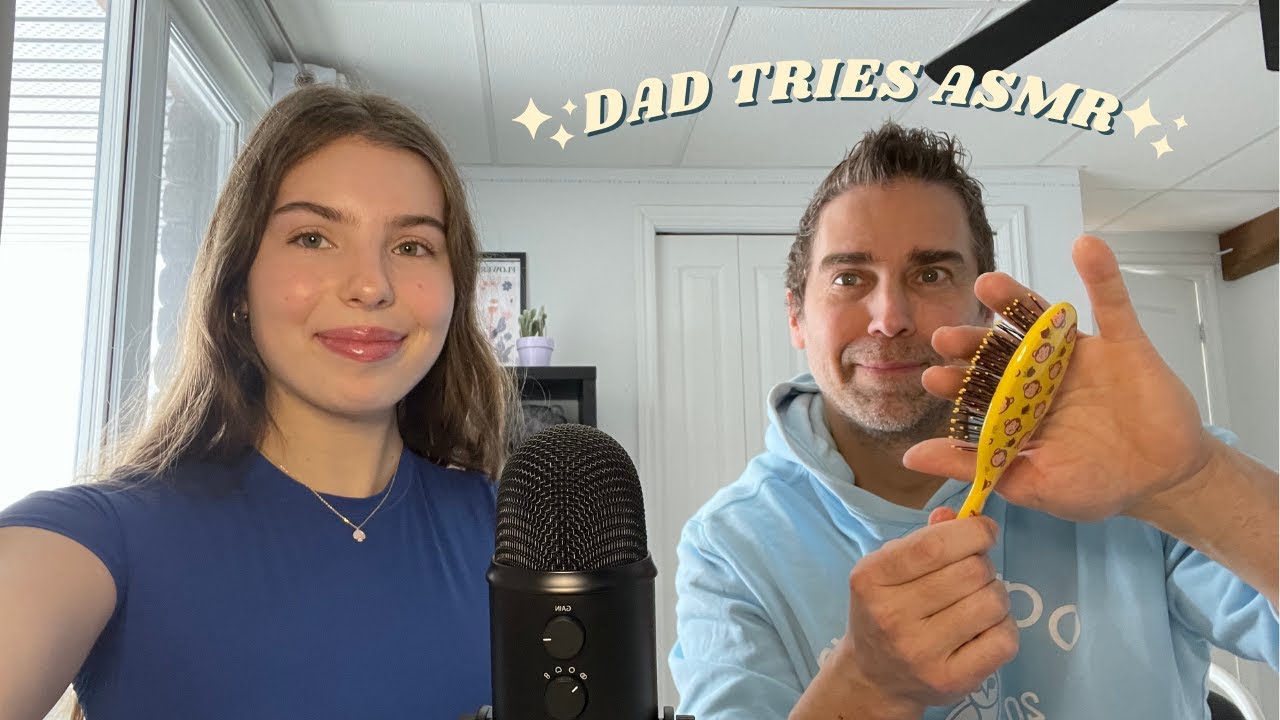 ASMR my dad tries giving me tingles (impressed)
