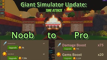 Giant Simulator Update! | Time Attack! | Noob to Pro