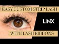 MAKE A CUSTOM STRIP LASH WITH LASH RIBBONS | LASHLINX