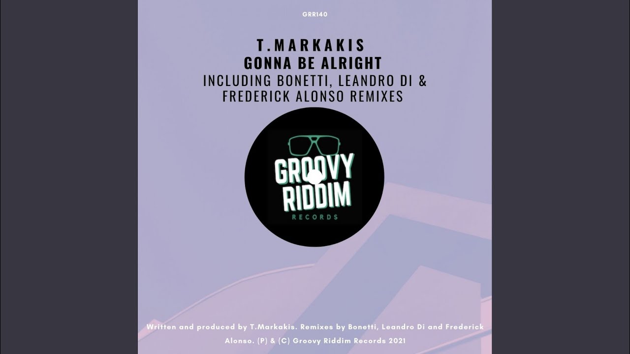 Gonna Be Alright (Bonetti Latin Vibes Remix)