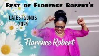 Best of Florence Robert's Latest Songs Mix Isebedo Jakora Nguono Mari Baba Erokamano John Okidi