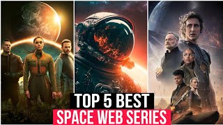 Top 5 Best SPACE Web Series / Best Space Adventure Shows