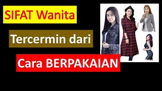 Sifat Wanita yang Tercermin dari Cara Berpakaian