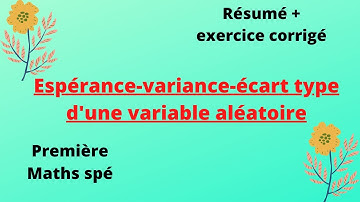 espérance,  variance et écart type d