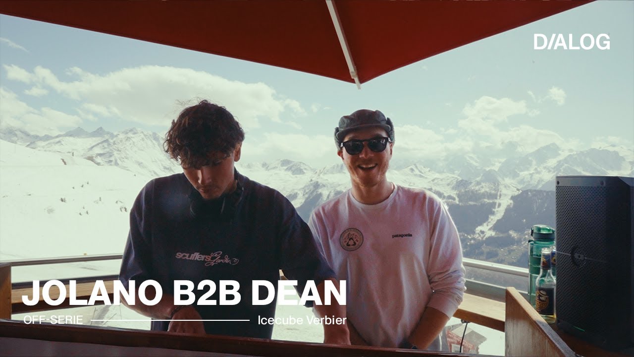Jolano B2B Dean Watt - Icecube Verbier I Dialog concept - YouTube