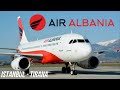 Flying with the Flag Carrier of ALBANIA! | Air Albania | Istanbul to Tirana | Review