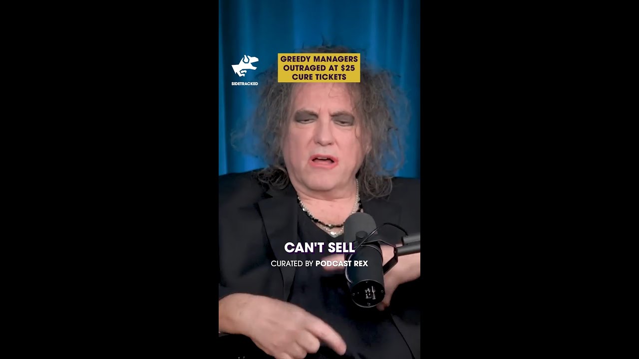 Watch GREEDY MANAGERS OUTRAGED AT THE CURE'S $25 TICKET #Shorts on YouTube Watch GREEDY MANAGERS OUTRAGED AT THE CURE'S $25 TICKET #Shorts on YouTube