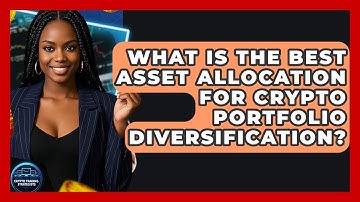 What Is The Best Asset Allocation For Crypto Portfolio Diversification? - Crypto Trading Strategists