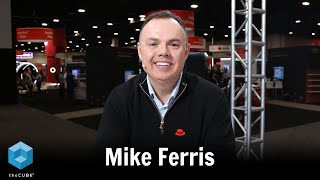 Mike Ferris, Red Hat | Red Hat Summit 2024