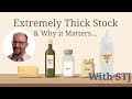 Extremely Thick Stock: What It Is &amp; Why It Matters