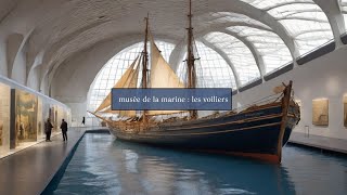 musée de la marine : les voiliers