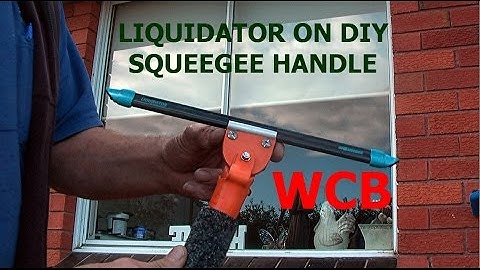 ✅DIY SWIVEL SQUEEGEE HANDLE ON NEW LIQUIDATOR CHANNEL