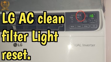 LG window inverter AC clean filter indicator problem. || LG window inverter AC clean filter light on