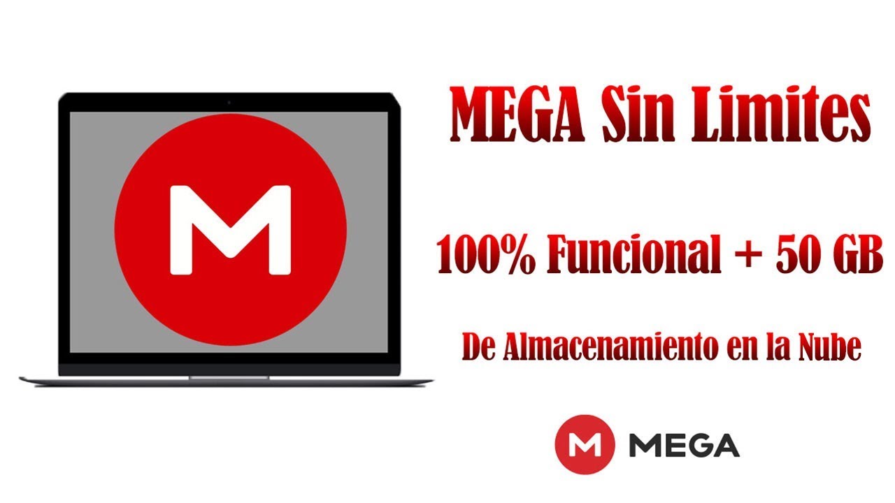 MEGA SIN LIMITES 2018 CREAR CUENTA Y OBT N 50GB DE ALMACENAMIENTO EN 