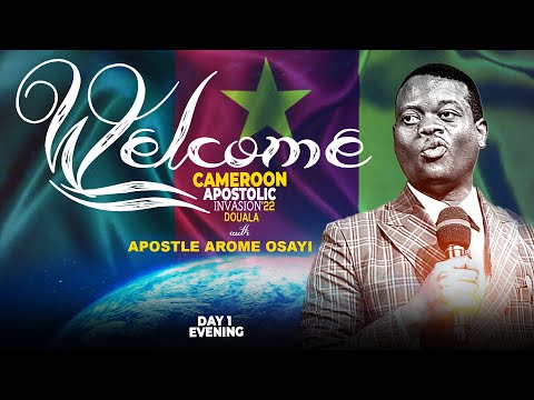 DOUALA APOSTOLIC INVASION || APOSTLE AROME OSAYI || DAY 1 (EVENING SESSION)  || 16THAPRIL 2022