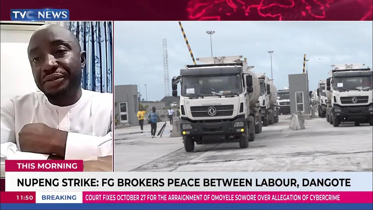 NUPENG Strike: FG Broker Peace Between Labour, Dangote