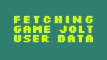 Fetching Game Jolt User Data - Game Jolt API - Part 4